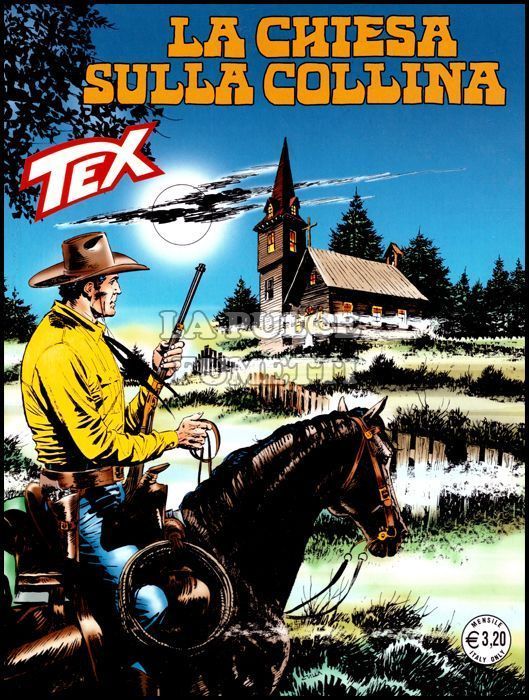 TEX GIGANTE #   659: LA CHIESA SULLA COLLINA